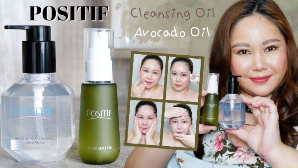 Positif Avocado Oil and Cleansing oil มีดีอย่างไร